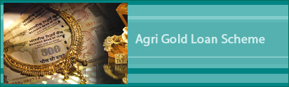 Agriculture Finance Gold Loan- PSL Gold Loan Scheme