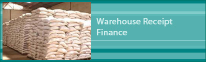 Agriculture Finance - Warehouse Receipt Finance